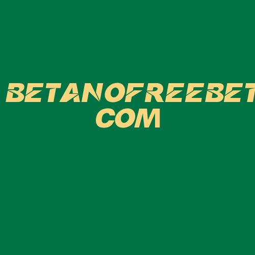 Logo da BETANOFREEBET